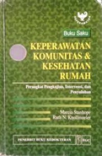 Image of Buku Saku Keperawatan Komunitas Dan Kesehatan Rumah