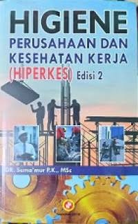 Image of Higiene Perusahaan Dan Kesehatan Kerja (HIPERKES)