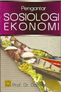 Image of Pengantar Sosiologi Ekonomi