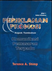 Image of Periklanan Promosi Aspek Tambahan : Komunikasi pemasaran terpadu